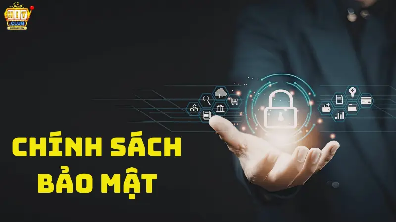Chính sách bảo mật tại Hitclub dựa trên nguyên tắc minh bạch