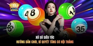 Xổ Số Siêu Tốc - Hướng Dẫn Chơi, Bí Quyết Tăng Cơ Hội Thắng